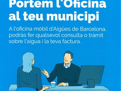 Una oficina mòbil per resoldre dubtes sobre la factura de l'aigua