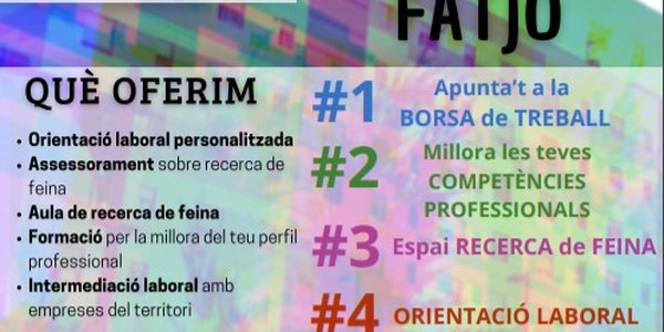 Nou dispositiu d’acompanyament a la inserció laboral al barri de Fontsanta-Fatjó