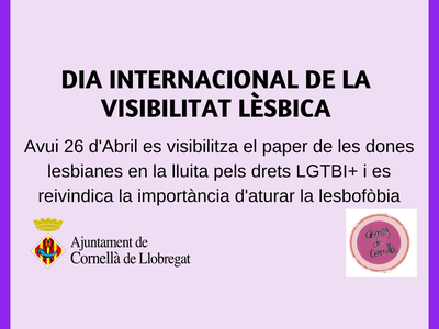 Conmemoració del Día de la Visibilitat Lèsbica el 26 d’abril a Cornellà de Llobregat