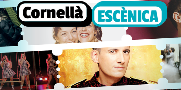 Ya puedes comprar entradas para la temporada de otoño del Cornellà Escènica