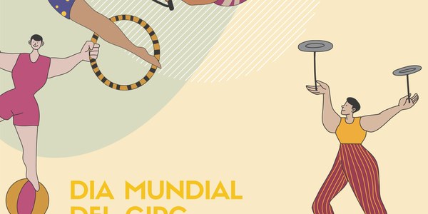 Tres espectáculos de clown, malabares y acrobacia para celebrar el Día Mundial del Circo