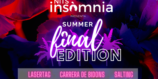 ¡Despedimos las Nits Insòmnia de verano con el SUMMER FINAL EDITION!