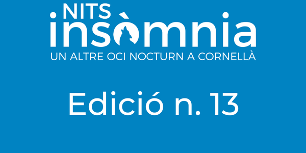 LA EDICIÓN 13 DE NITS INSÒMNIA SE ESTRENA EN OTOÑO Y ONLINE