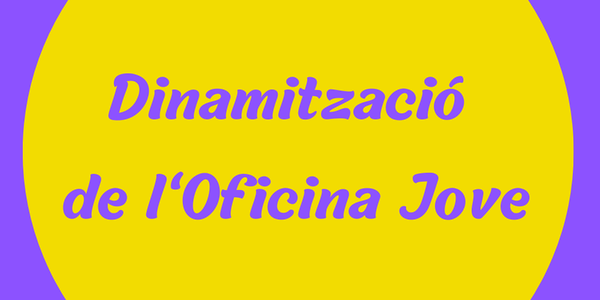 La Oficina Jove se llena de actividades