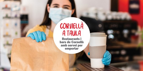 Recordad que sigue habiendo muchos bares y restaurantes de Cornellà que ofrecen comida para llevar y a domicilio