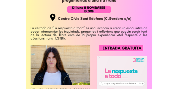 Conferencia “La respuesta a todo” una respuesta a la vivencia de una mujer trans