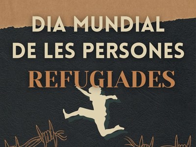 20 DE JUNIO DÍA MUNDIAL DE LAS PERSONAS REFUGIADAS