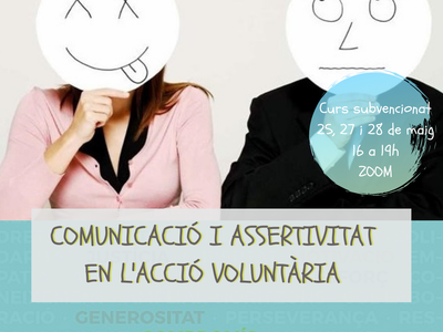 CURSO: COMUNICACIÓN Y ASERTIVIDAD EN LA ACCIÓN VOLUNTARIA