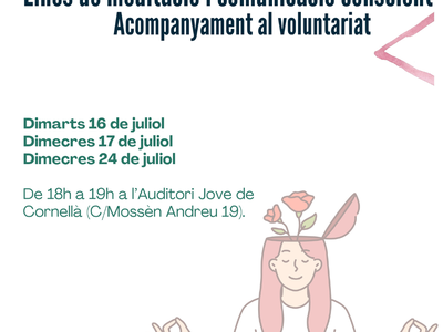 CURSO: HERRAMIENTAS DE MEDITACIÓN Y ACOMPAÑAMIENTO CONSCIENTE. ACOMPAÑAMIENTO EN EL VOLUNTARIADO