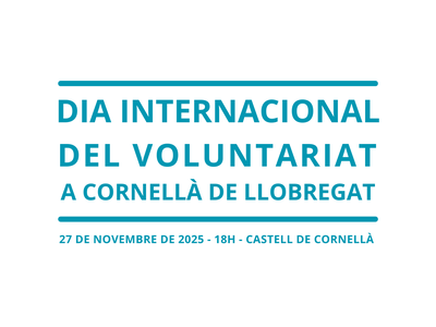 DÍA INTERNACIONAL DEL VOLUNTARIADO EN CORNELLÀ