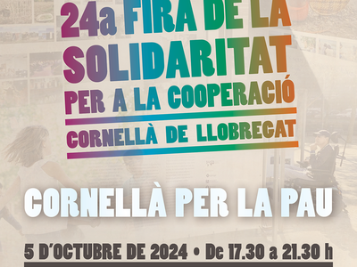 La Feria de la Solidaridad para la Cooperación llega a su edición número 24 bajo la temática “Cornellà per la Pau”