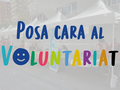 POSA CARA AL VOLUNTARIAT 2026